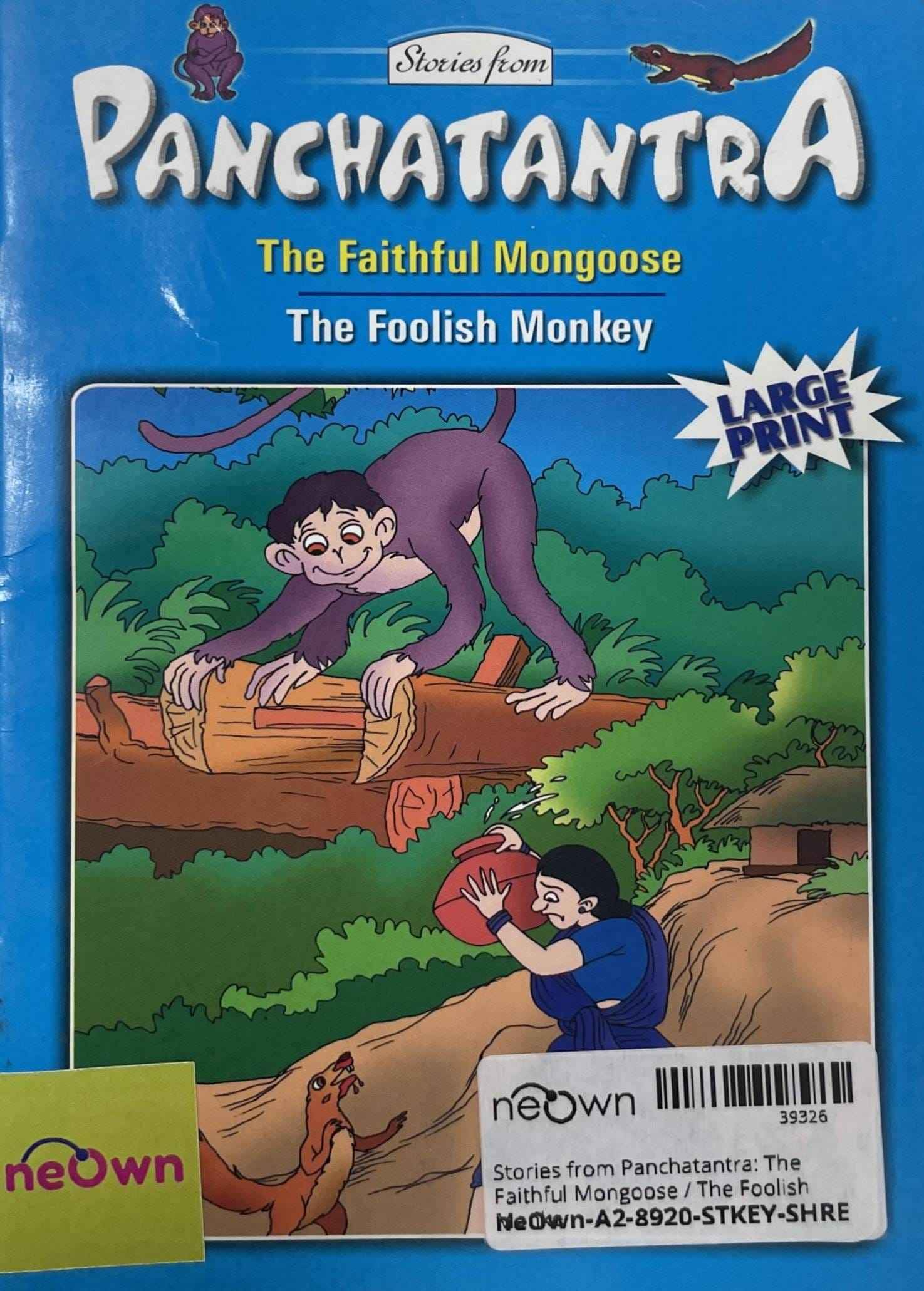 Stories from Panchatantra: The Faithful Mongoose | The Foolish Monkey