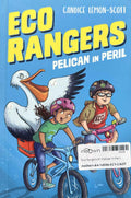 Eco Rangers #1 Pelican in Peril