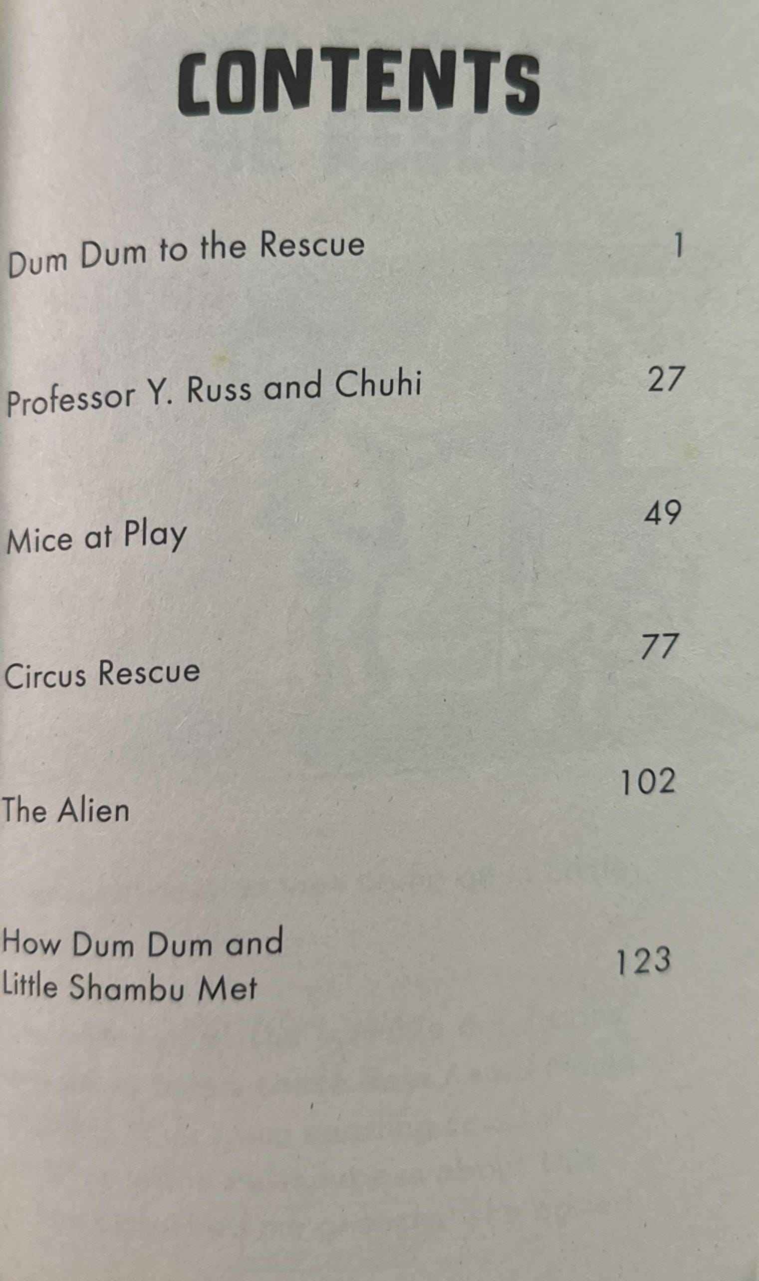 Dum Dum to the Rescue and Yet More Adventures of Little Shambu (Book 3)
