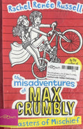 The Misadventures of Max Crumbly #3 Masters of Mischief