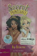 Secret Princesses #4 Pop Princess