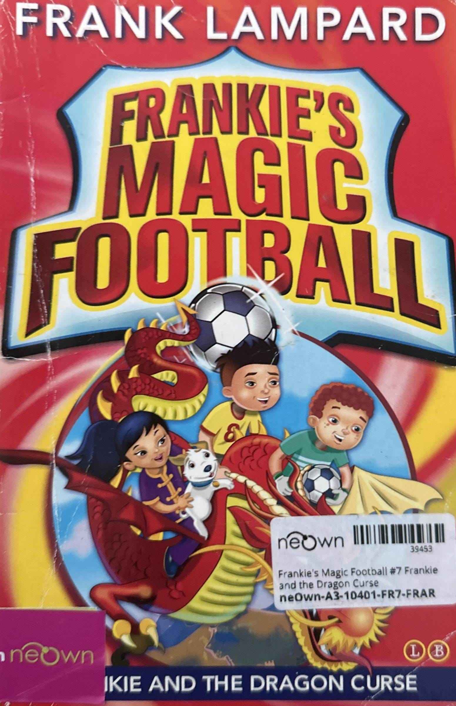 Frankie's Magic Football #7 Frankie and the Dragon Curse