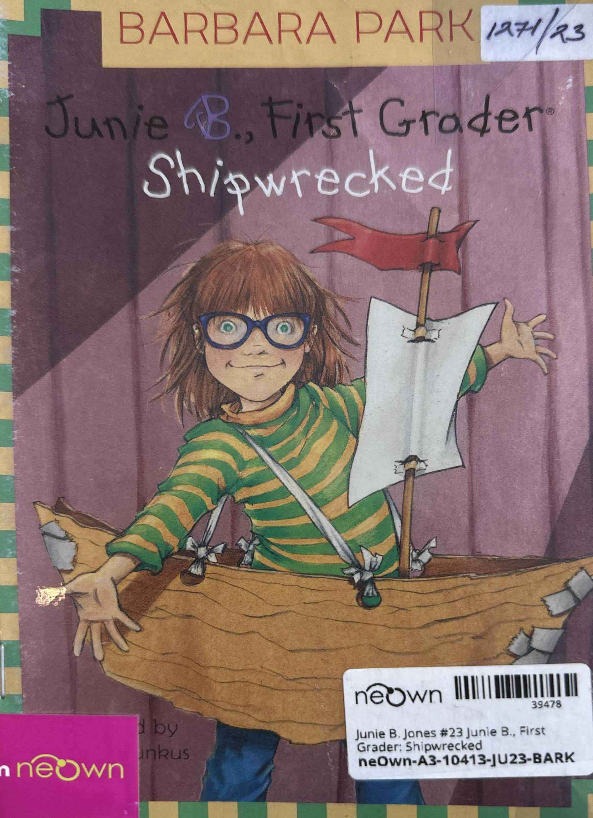 Junie B. Jones #23 Junie B., First Grader: Shipwrecked