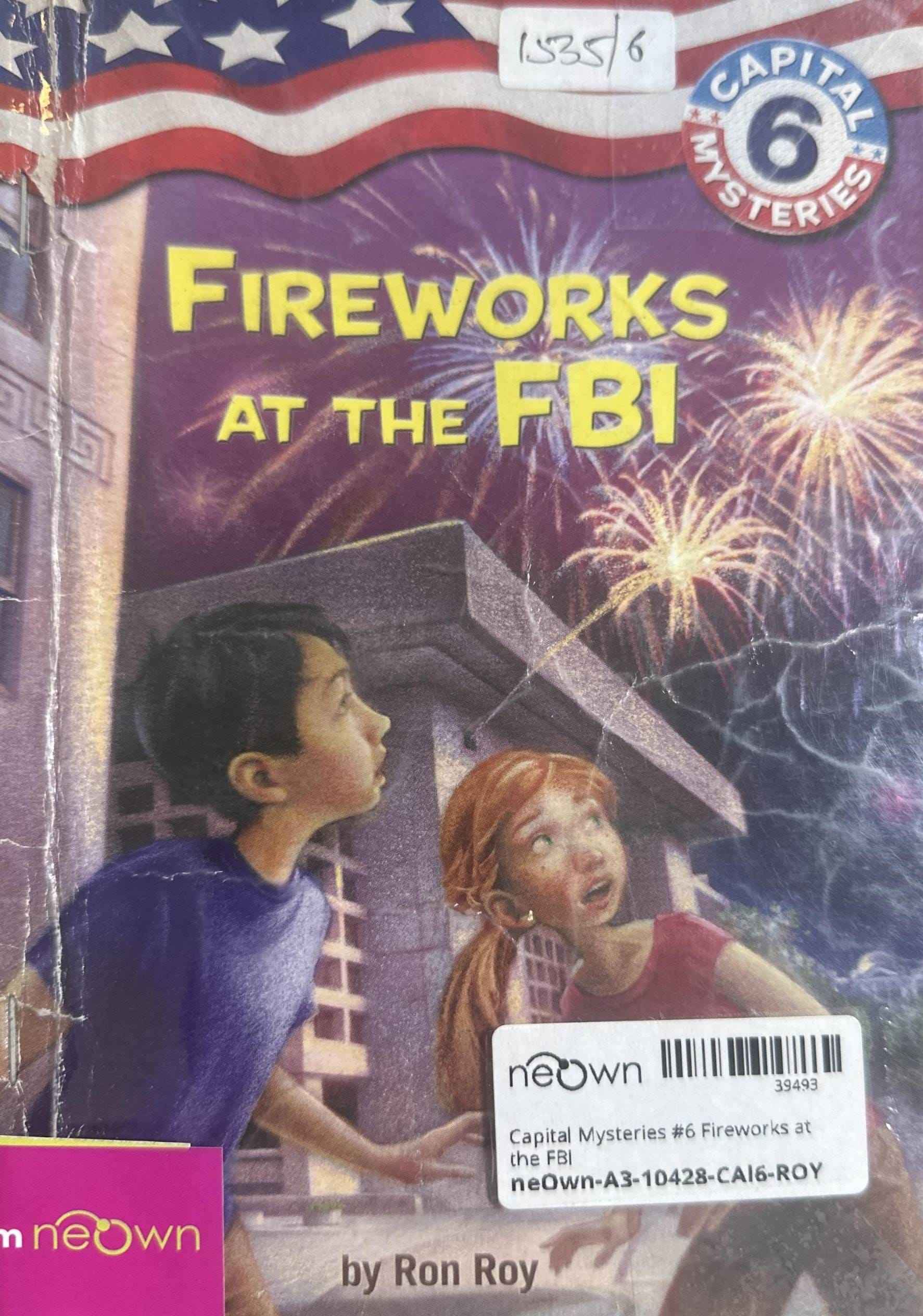 Capital Mysteries #6 Fireworks at the FBI