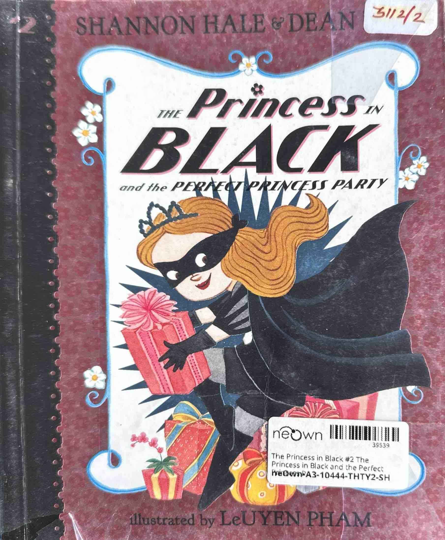 The Princess in Black #2 The Princess in Black and the Perfect Princess Party