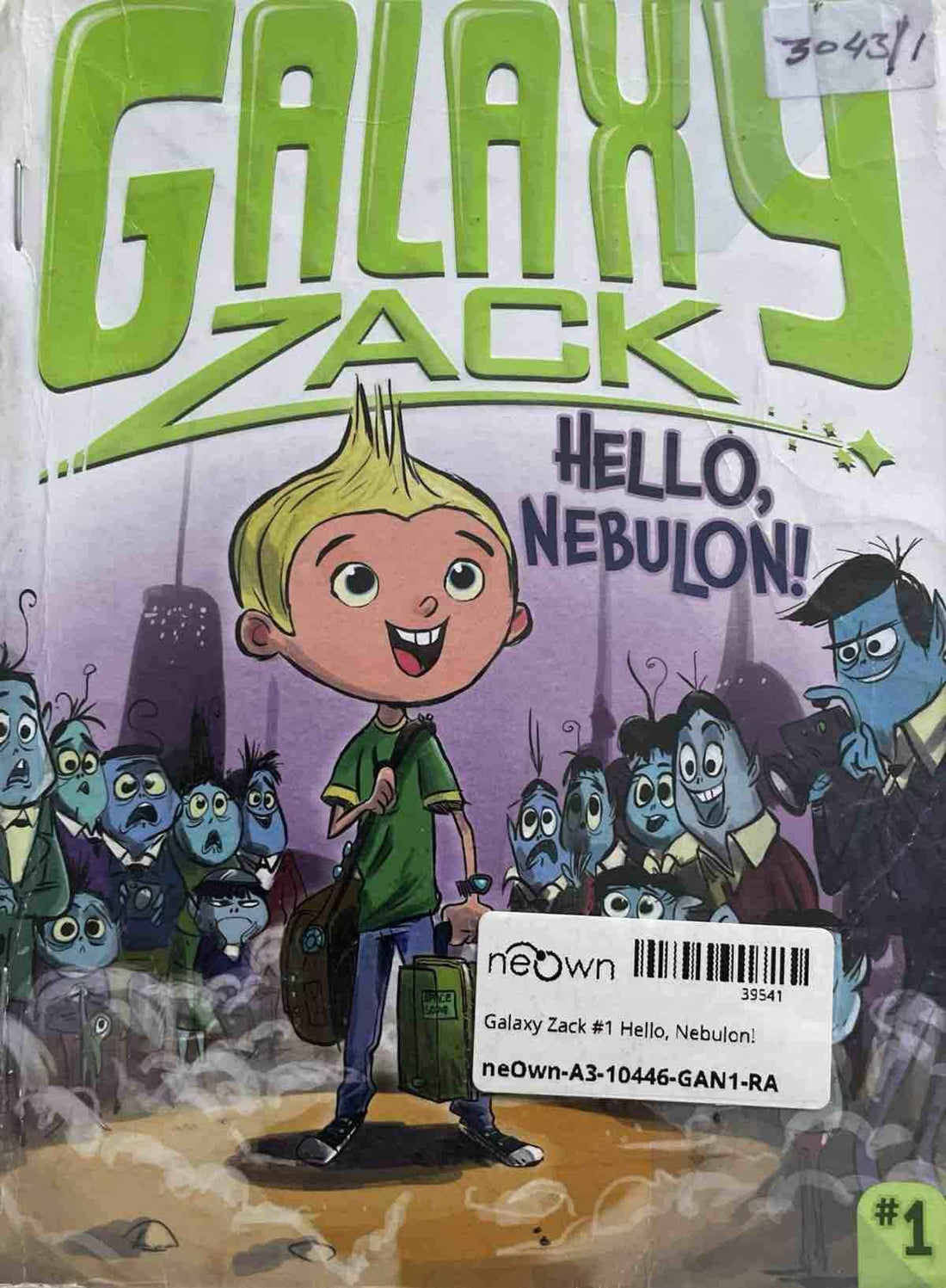 Galaxy Zack #1 Hello, Nebulon!
