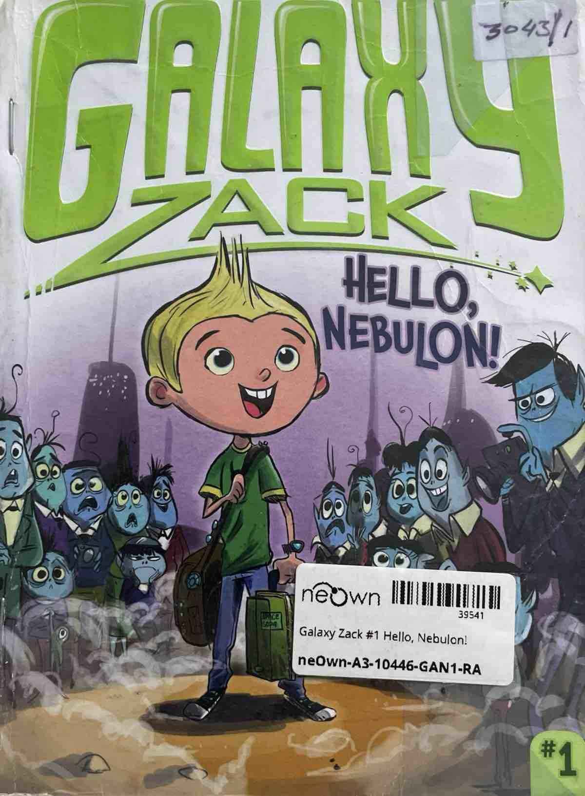 Galaxy Zack #1 Hello, Nebulon!