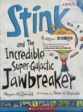 Stink #2 Stink and the Incredible Super Galactic Jawbreaker