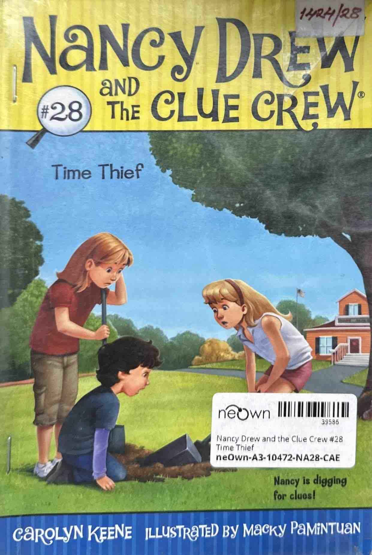 Nancy Drew and the Clue Crew #28 Time Thief