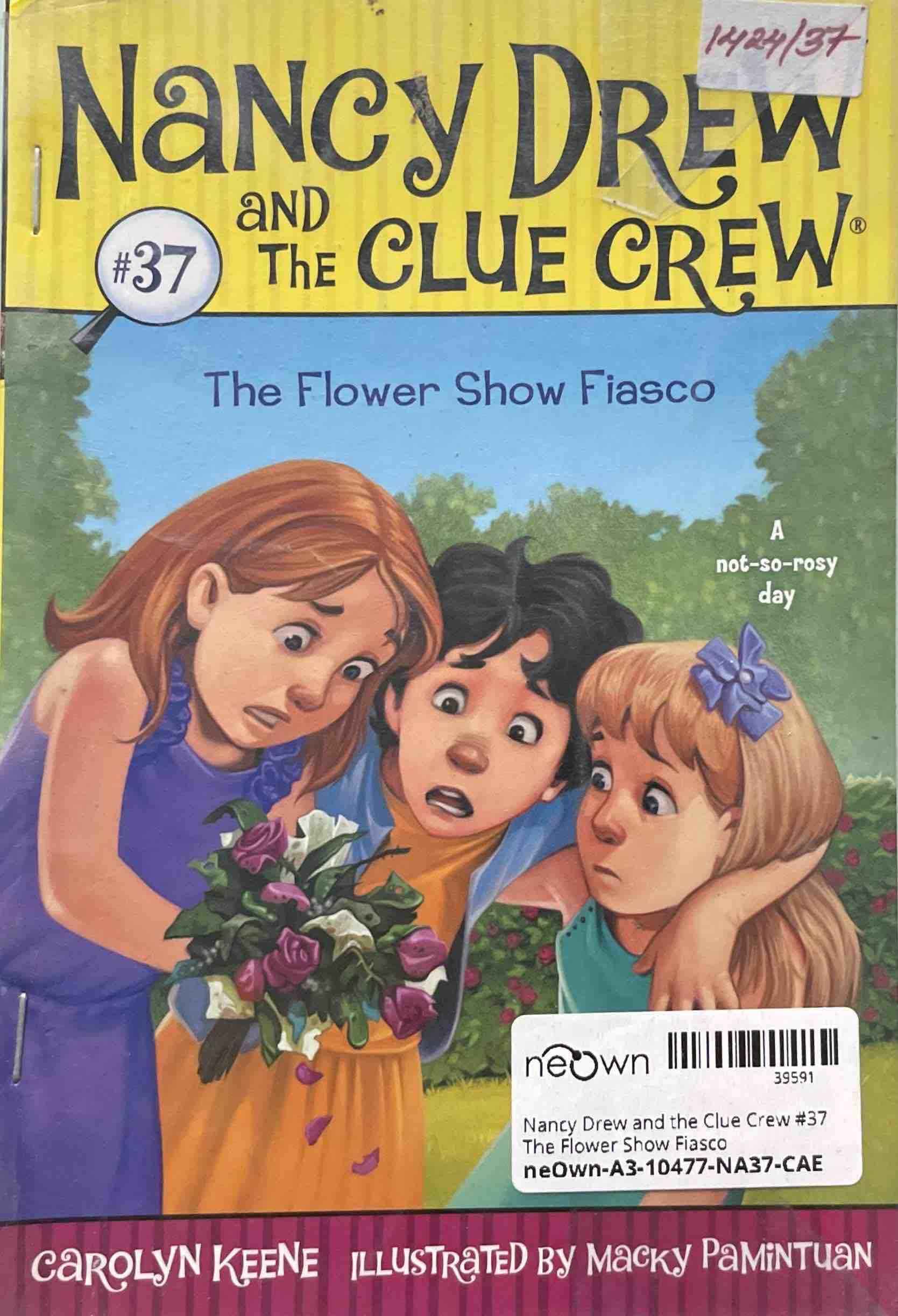 Nancy Drew and the Clue Crew #37 The Flower Show Fiasco