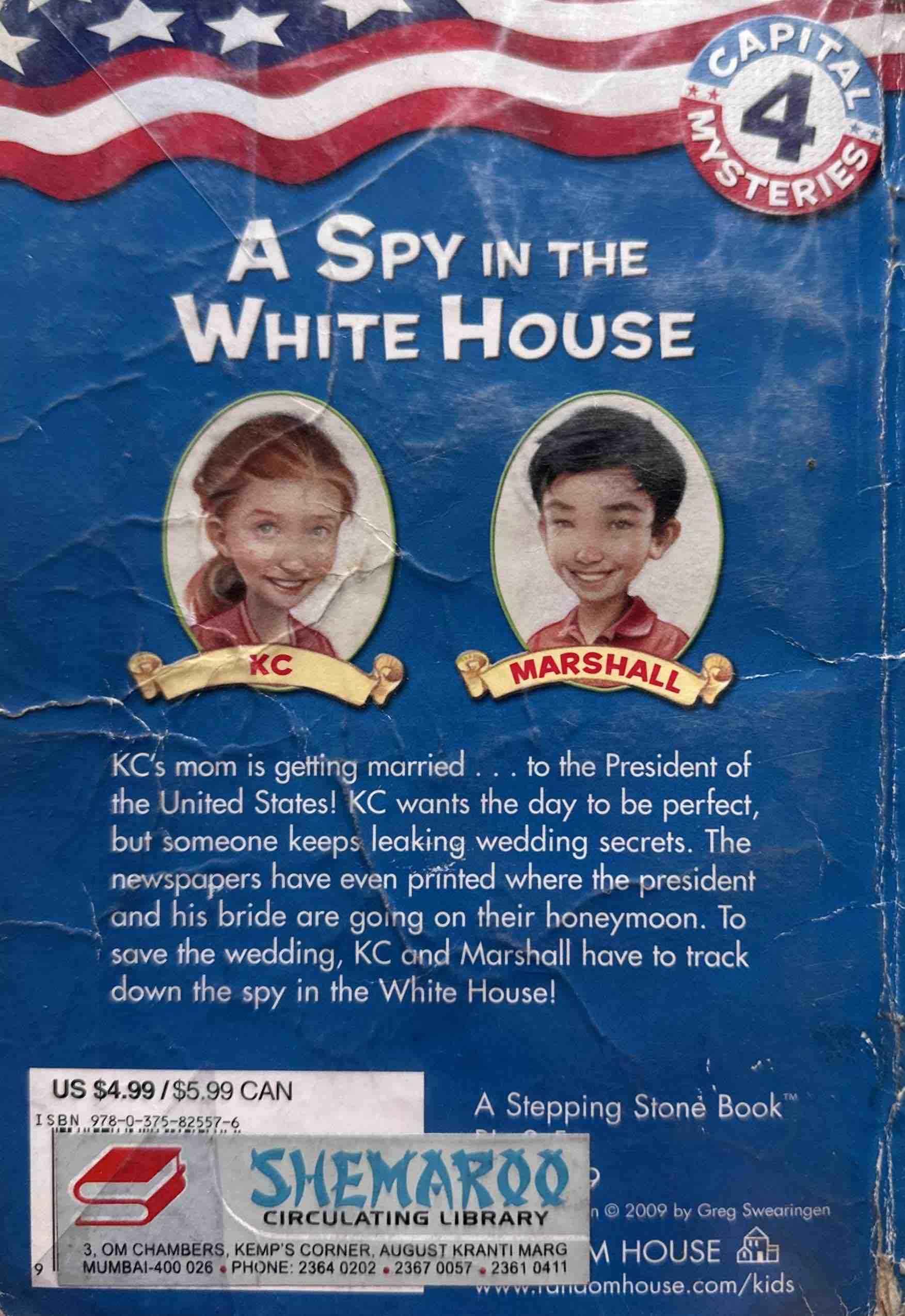 Capital Mysteries #4 A Spy in the White House