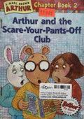 Arthur Chapter Books #2 Arthur and the Scare-Your-Pants-Off-Club
