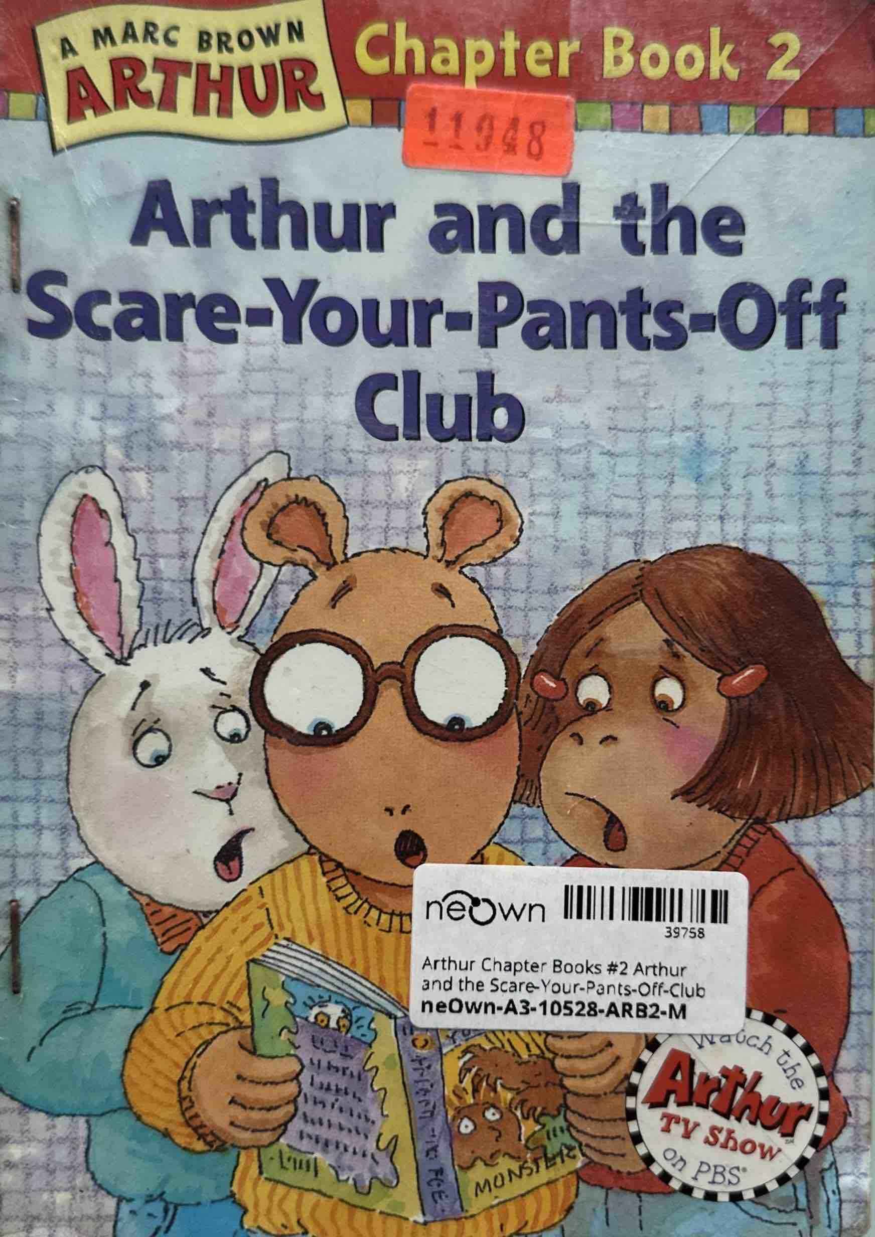 Arthur Chapter Books #2 Arthur and the Scare-Your-Pants-Off-Club