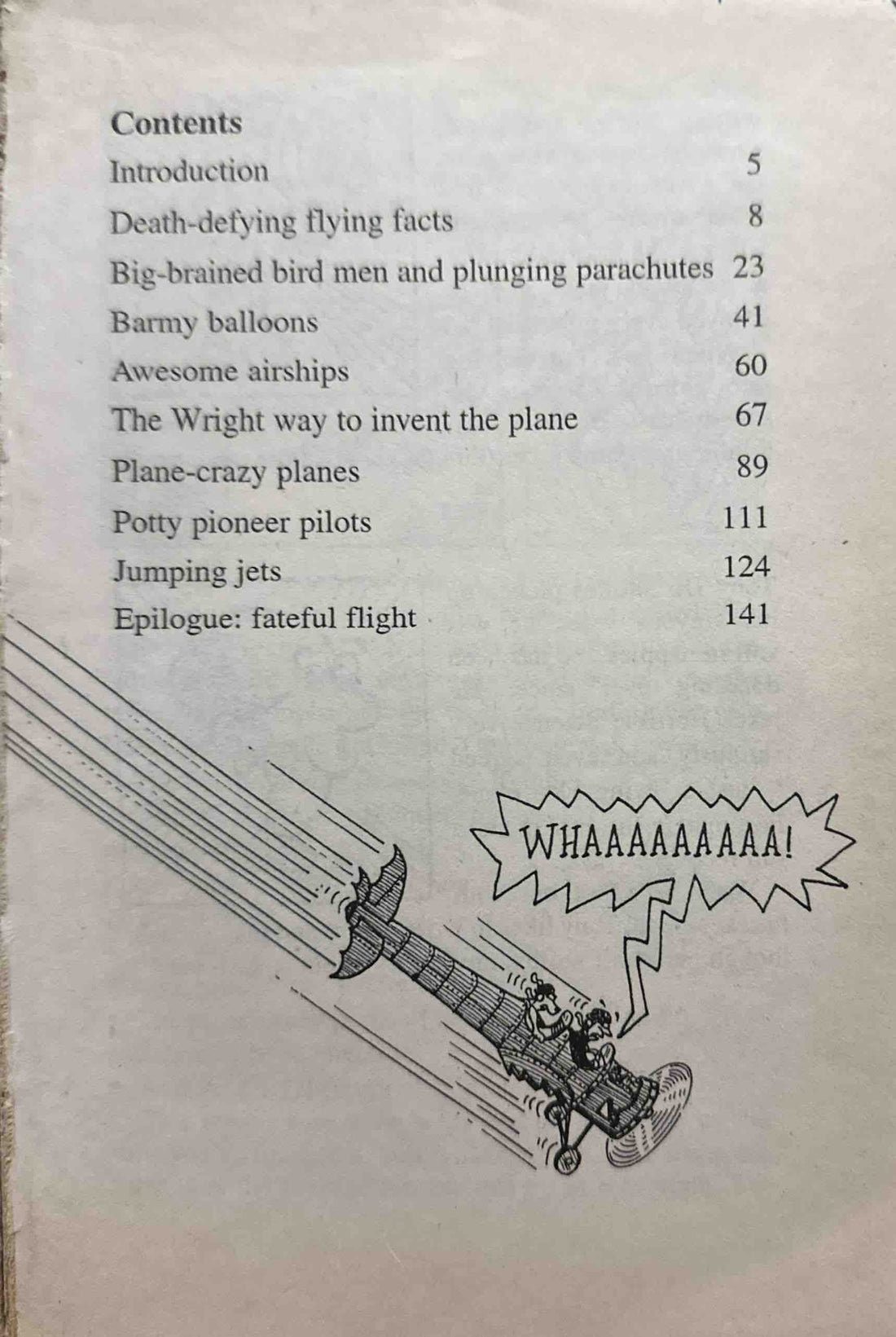 Horrible Science: The Fearsome Fight for Flight