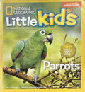 National Geographic Little Kids: Parrots