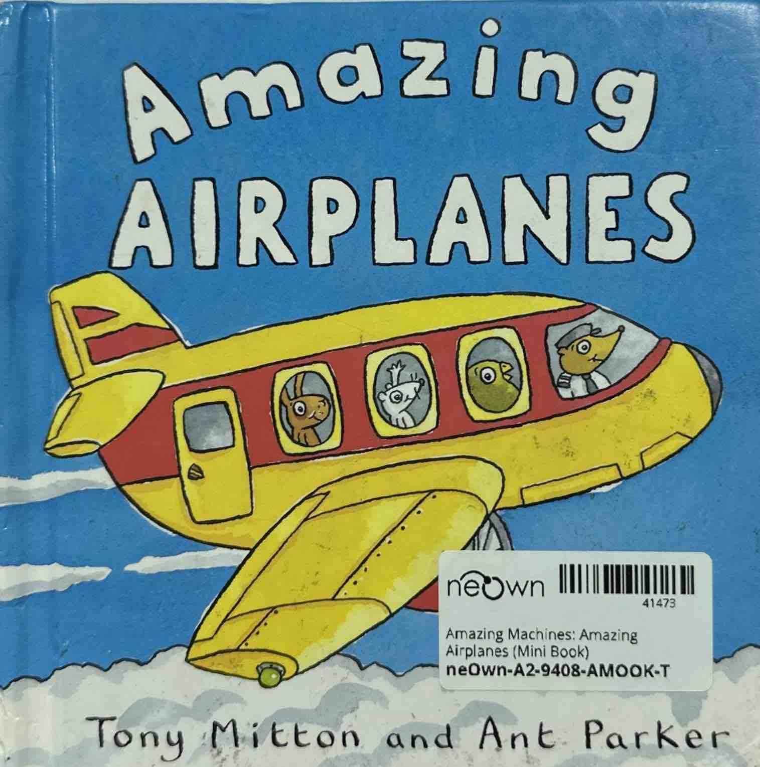 Amazing Machines: Amazing Airplanes (Mini Book)