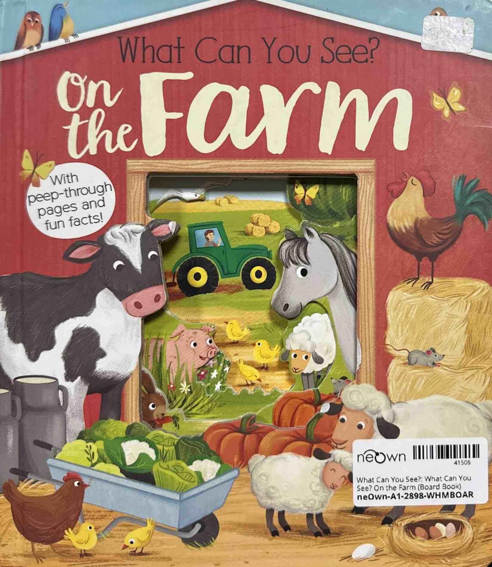 What Can You See?: What Can You See? On the Farm (Board Book)
