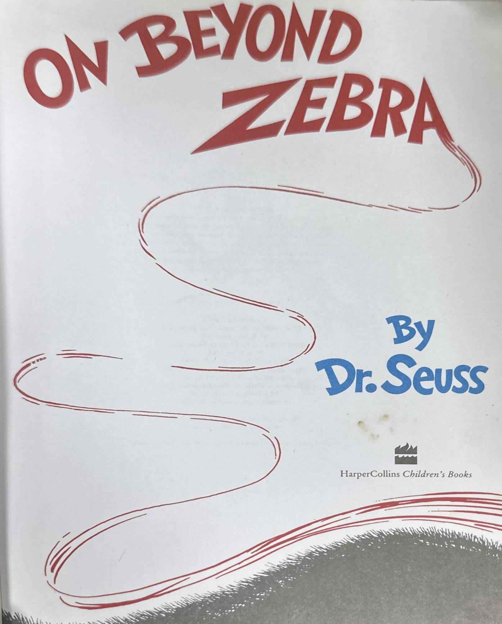 Dr. Seuss' Yellow Back Books: On Beyond Zebra