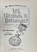 My Weird School #4 Ms. Hannah Is Bananas!