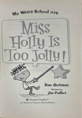 My Weird School #14 Miss Holly Is Too Jolly!