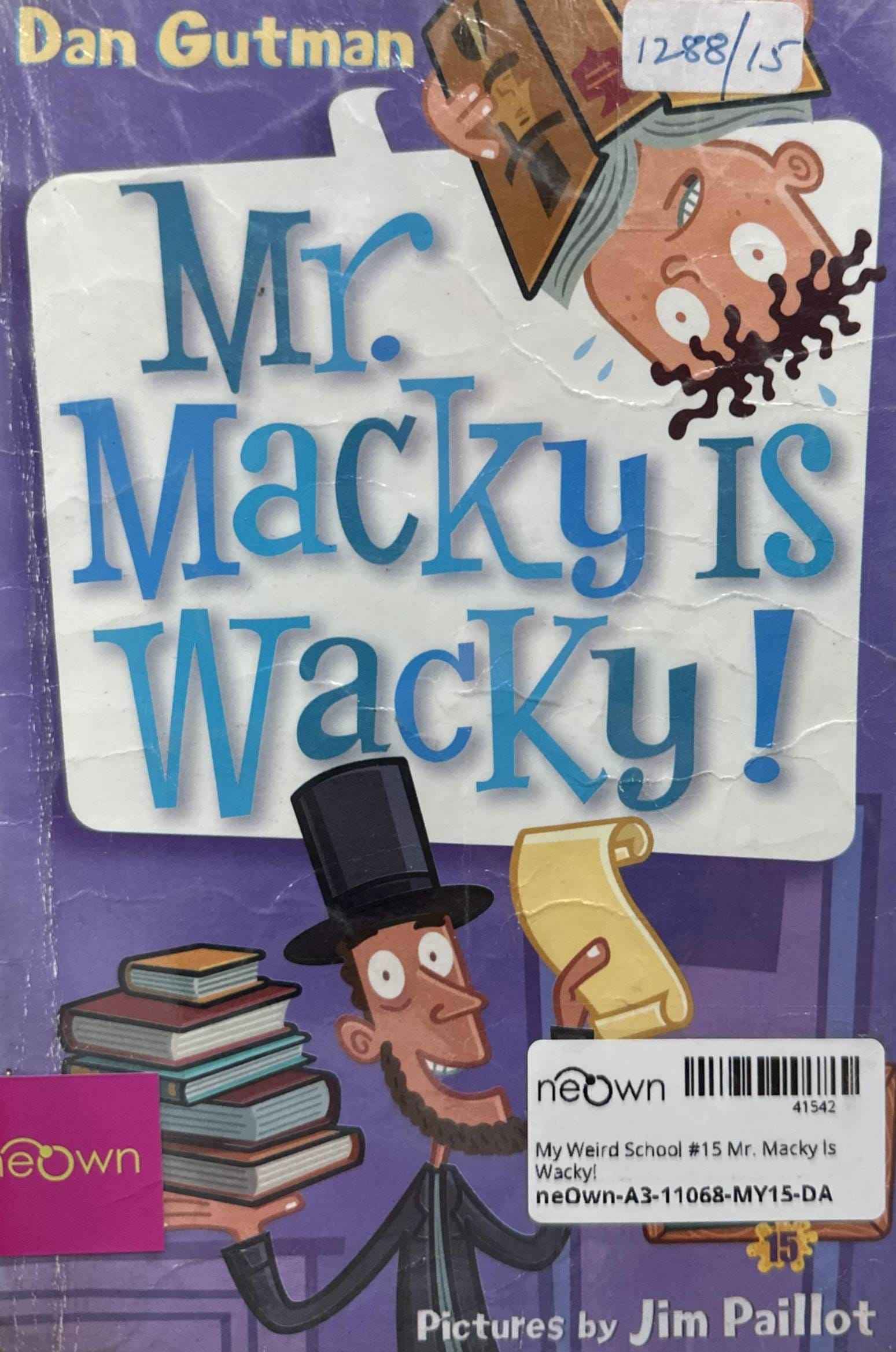 My Weird School #15 Mr. Macky Is Wacky!