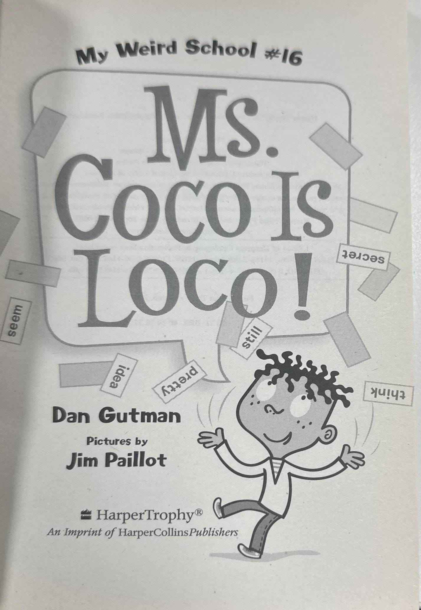 My Weird School #16 Ms. Coco Is Loco!