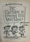 My Weird School #19 Dr. Carbles Is Losing His Marbles!