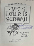My Weird School #20 Mr. Louie Is Screwy!