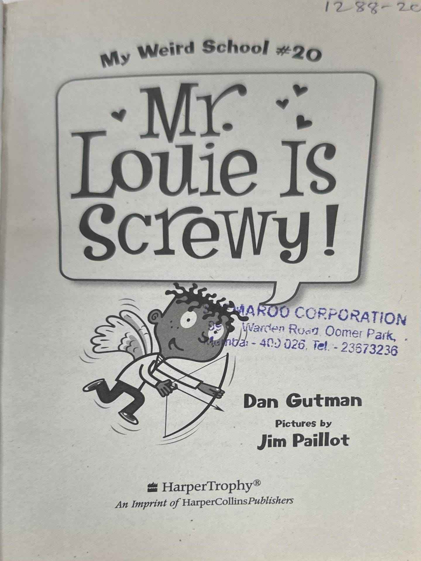 My Weird School #20 Mr. Louie Is Screwy!