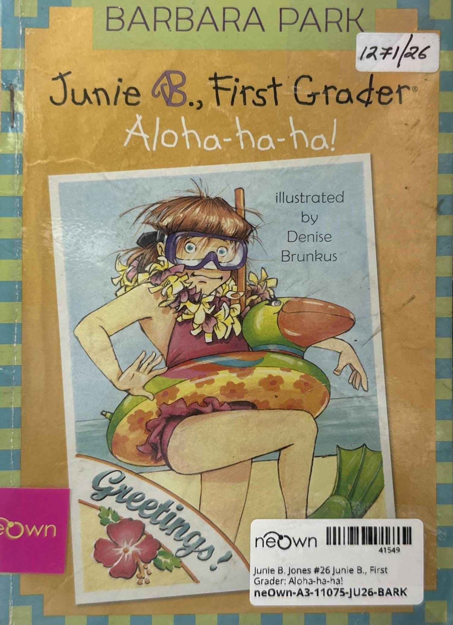 Junie B. Jones #26 Junie B., First Grader: Aloha-ha-ha!