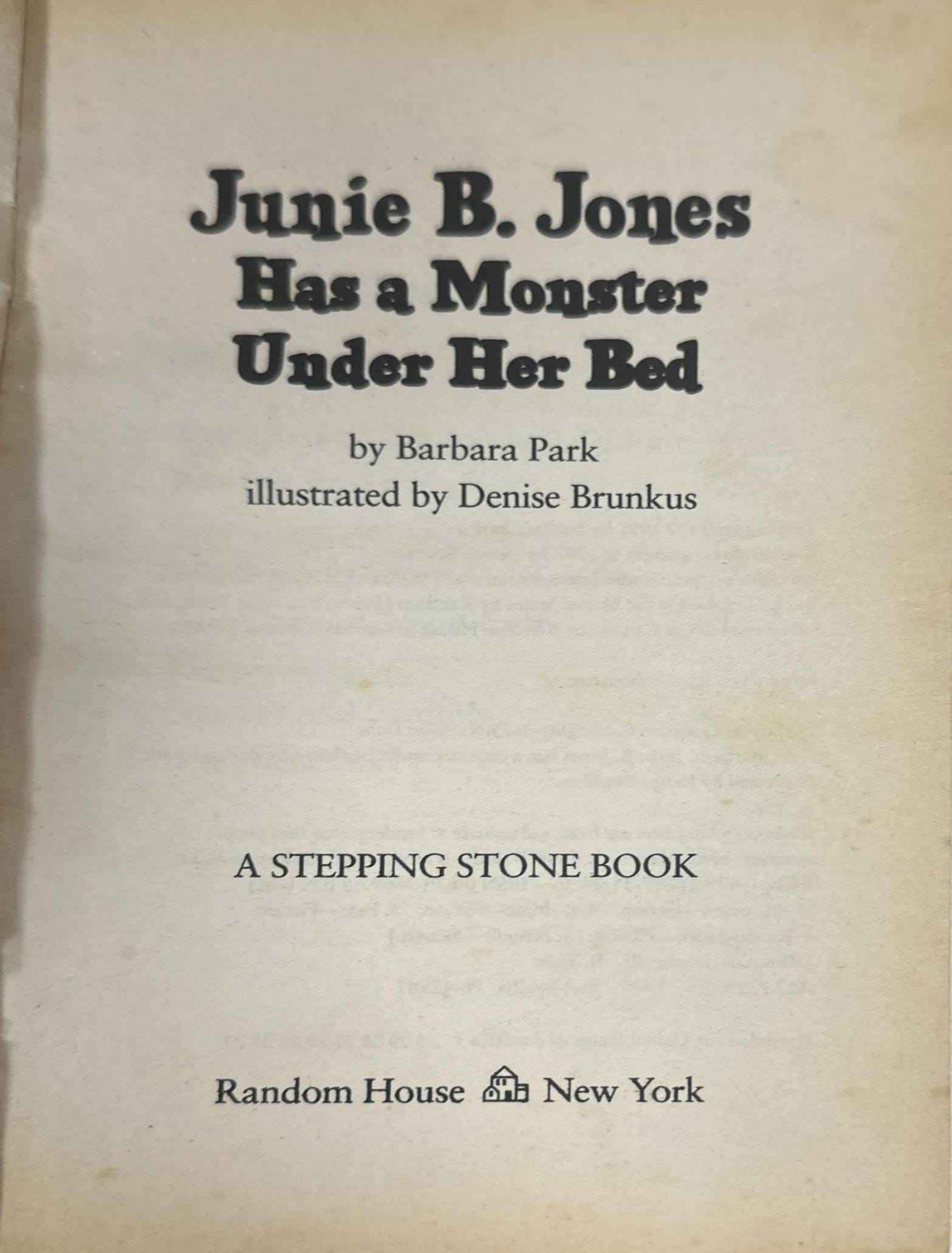 Junie B. Jones #8 Junie B. Jones Has a Monster Under Her Bed
