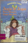 Junie B. Jones #8 Junie B. Jones Has a Monster Under Her Bed
