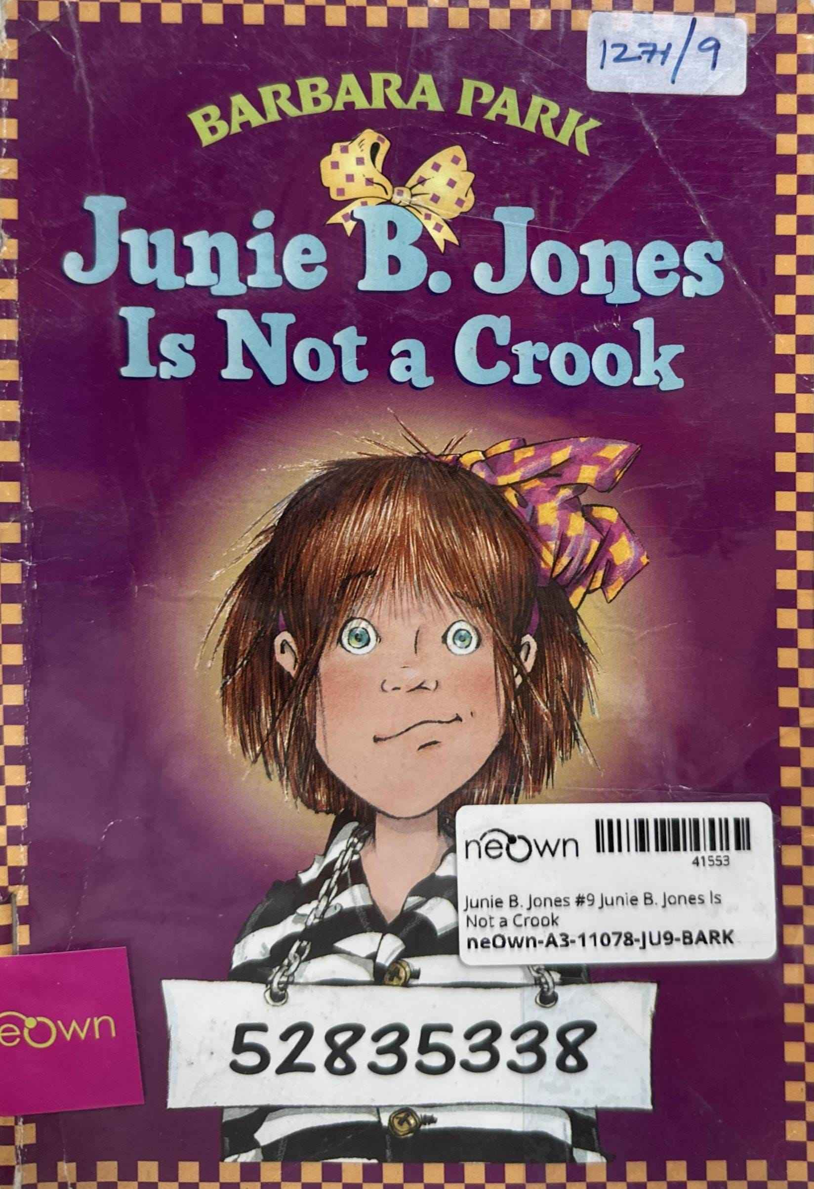 Junie B. Jones #9 Junie B. Jones Is Not a Crook