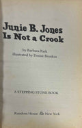 Junie B. Jones #9 Junie B. Jones Is Not a Crook