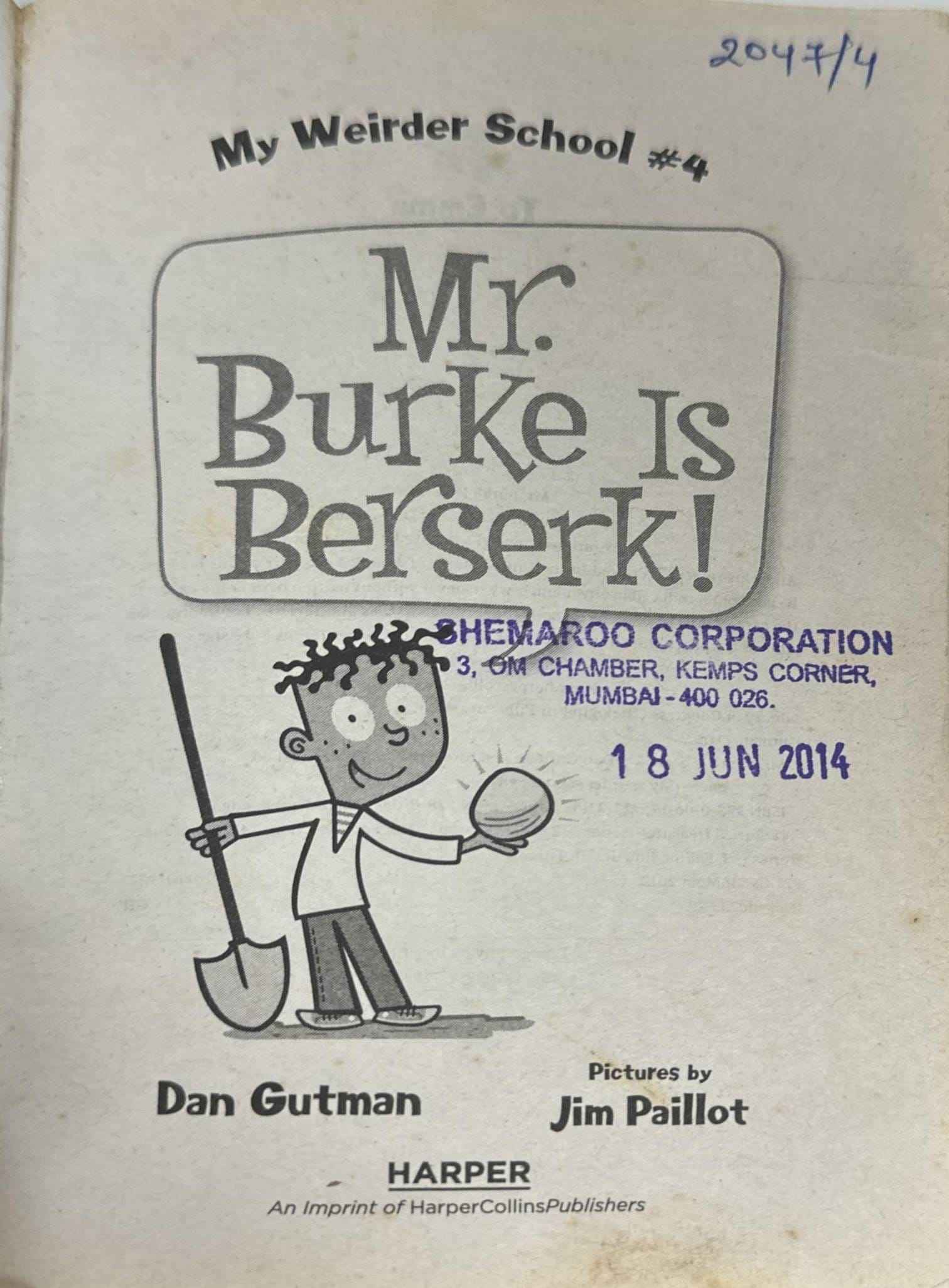 My Weirder School #4 Mr. Burke Is Berserk!