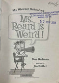 My Weirder School #5 Ms. Beard Is Weird!