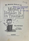 My Weirder School #6 Mayor Hubble Is in Trouble!