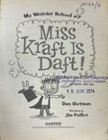 My Weirder School #7 Miss Kraft Is Daft!