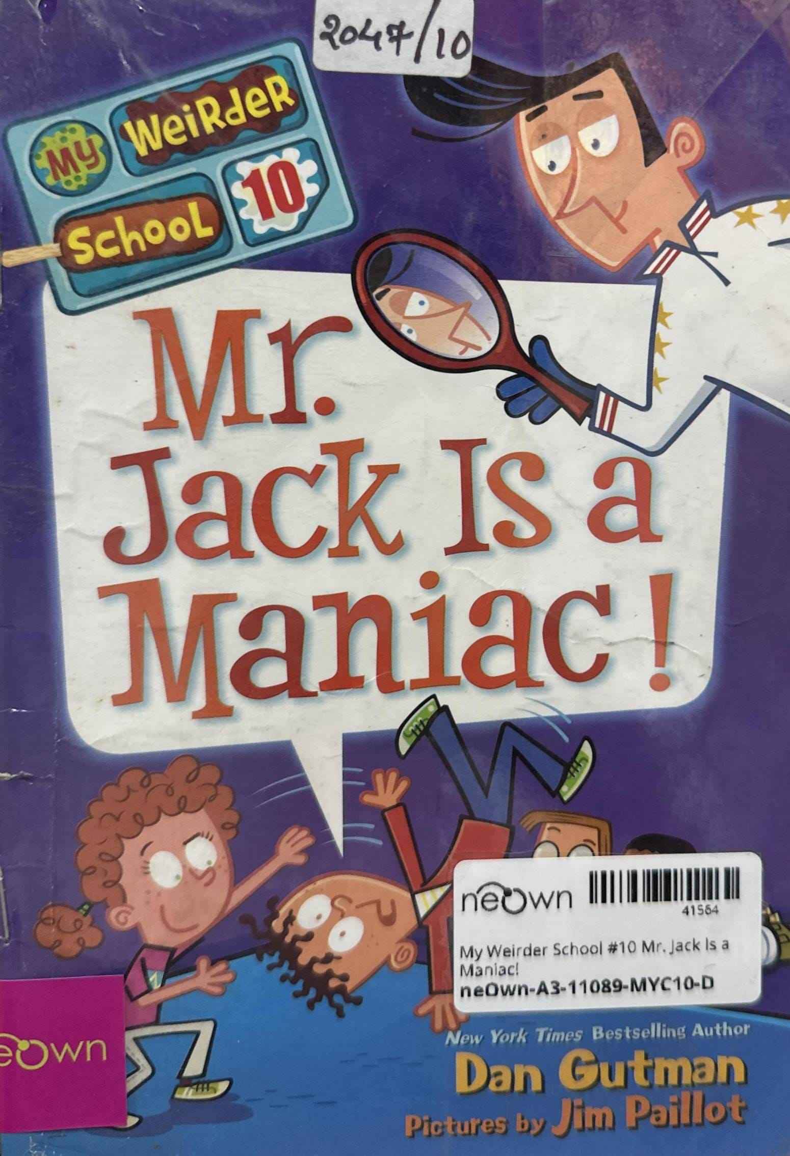 My Weirder School #10 Mr. Jack Is a Maniac!