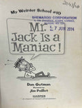 My Weirder School #10 Mr. Jack Is a Maniac!