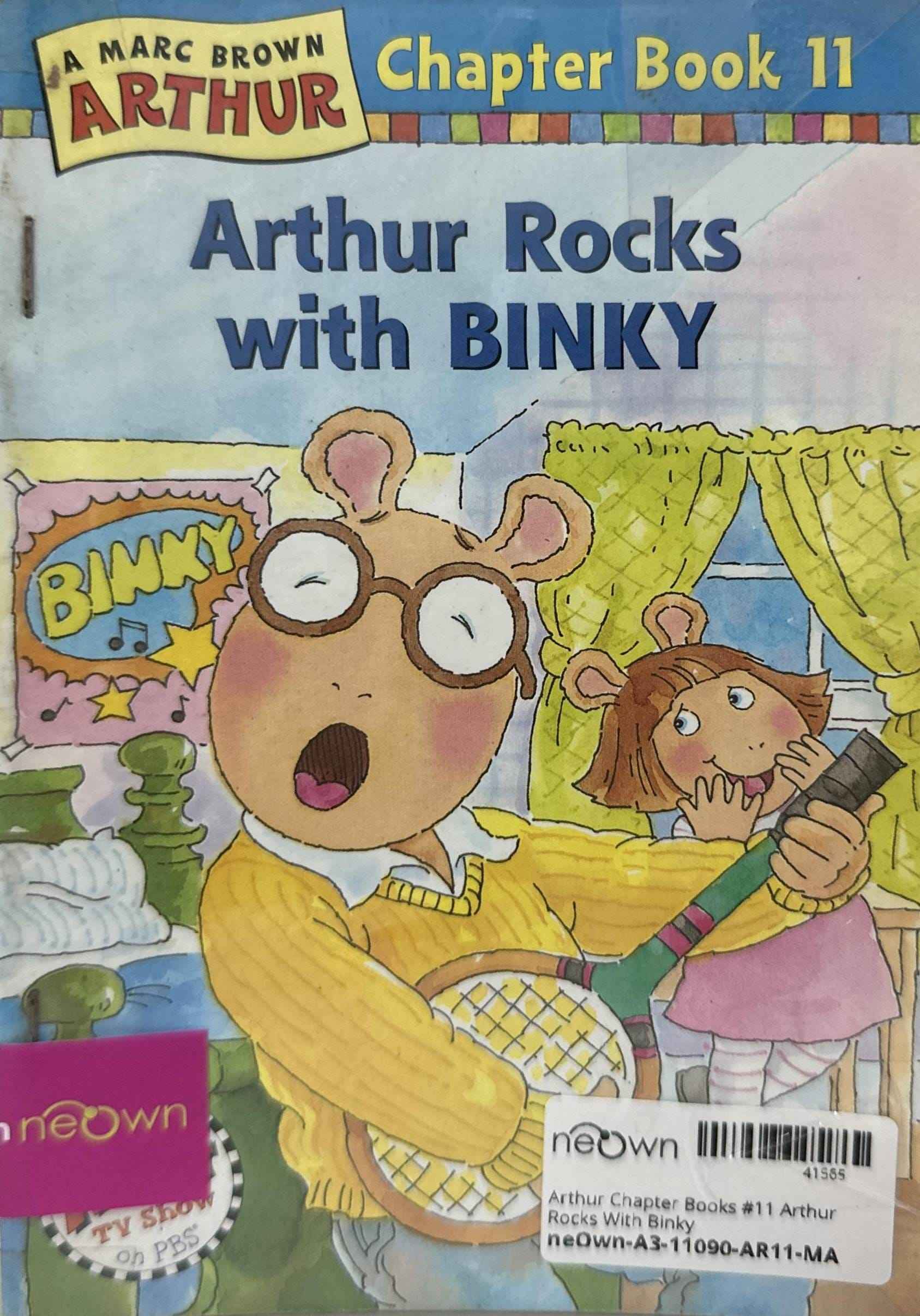 Arthur Chapter Books #11 Arthur Rocks With Binky