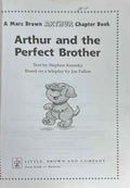 Arthur Chapter Books #21 Arthur and the Perfect Brother