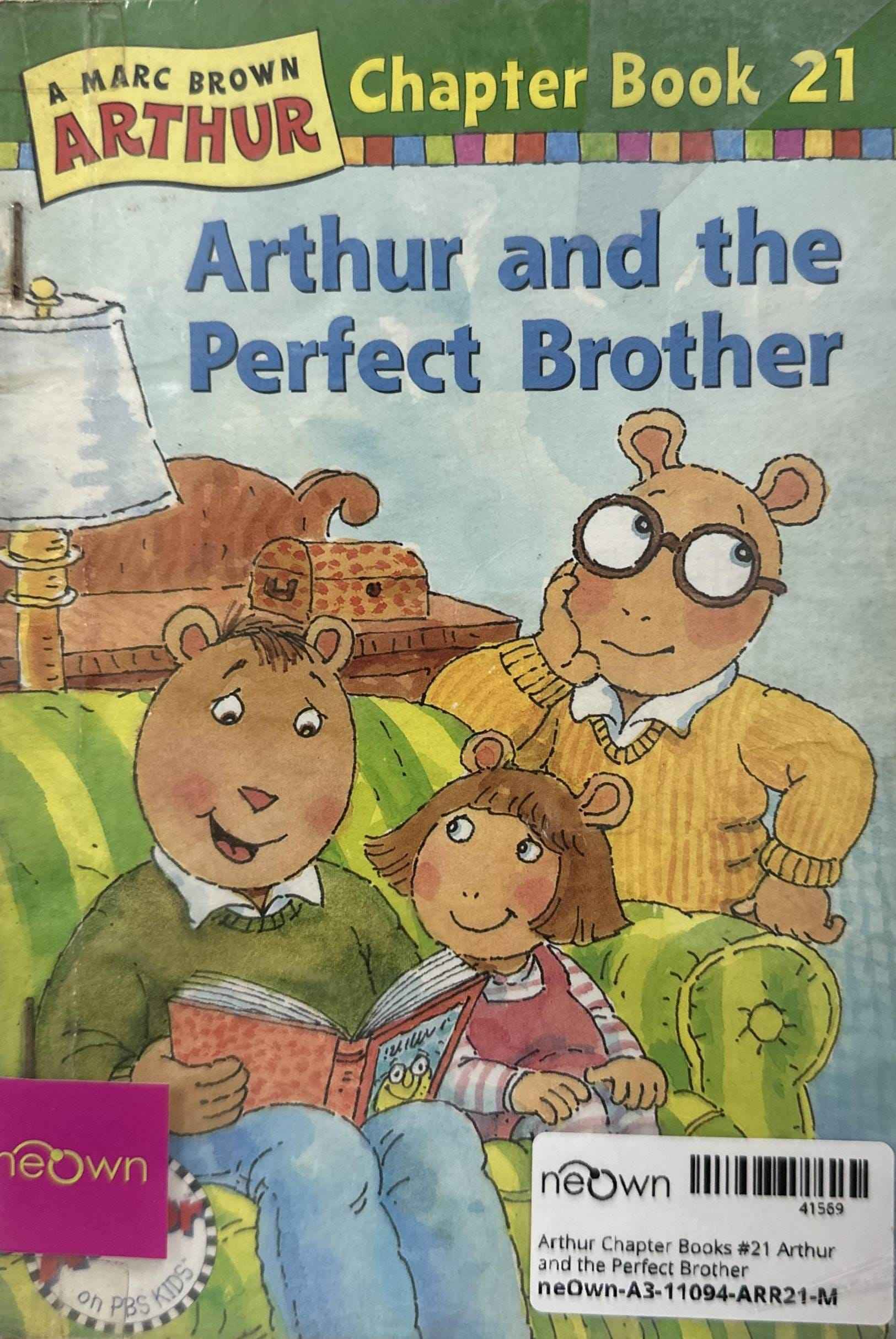 Arthur Chapter Books #21 Arthur and the Perfect Brother
