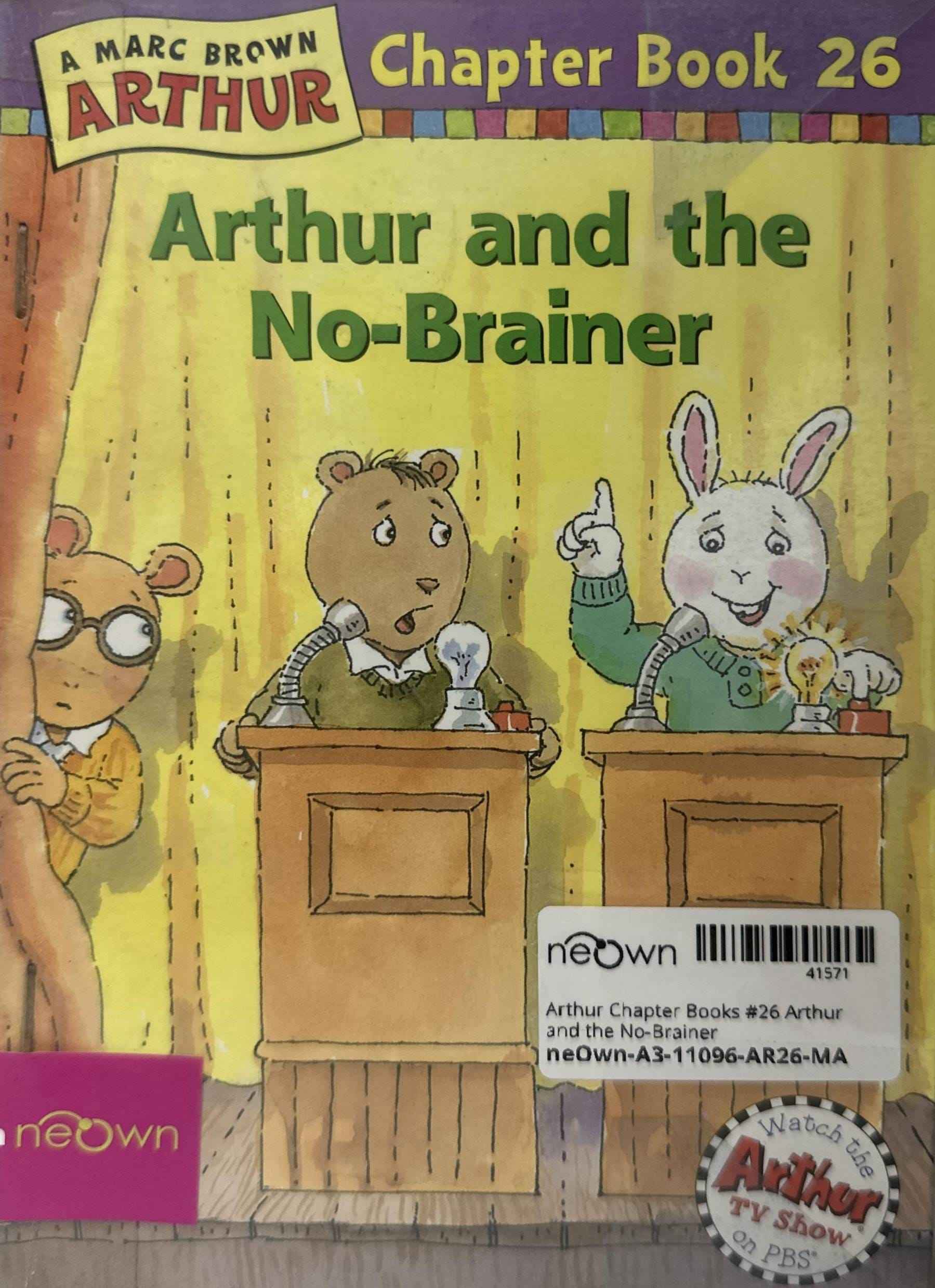 Arthur Chapter Books #26 Arthur and the No-Brainer