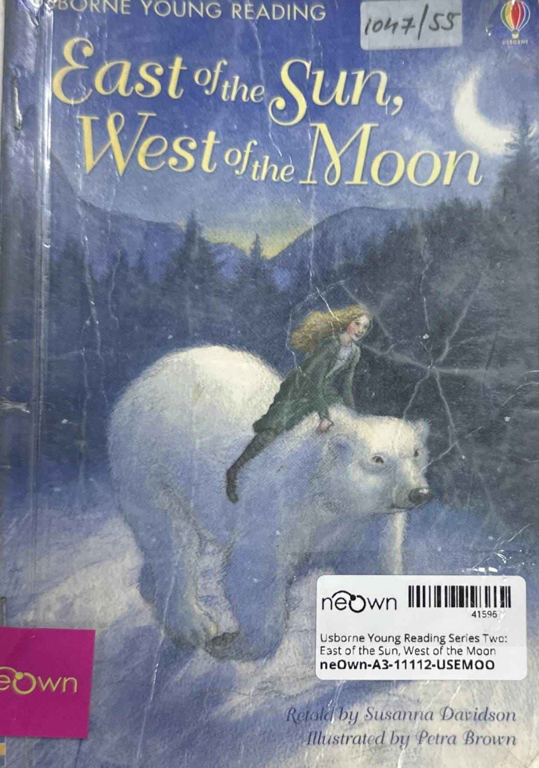 Usborne Young Reading Series Two: East of the Sun, West of the Moon