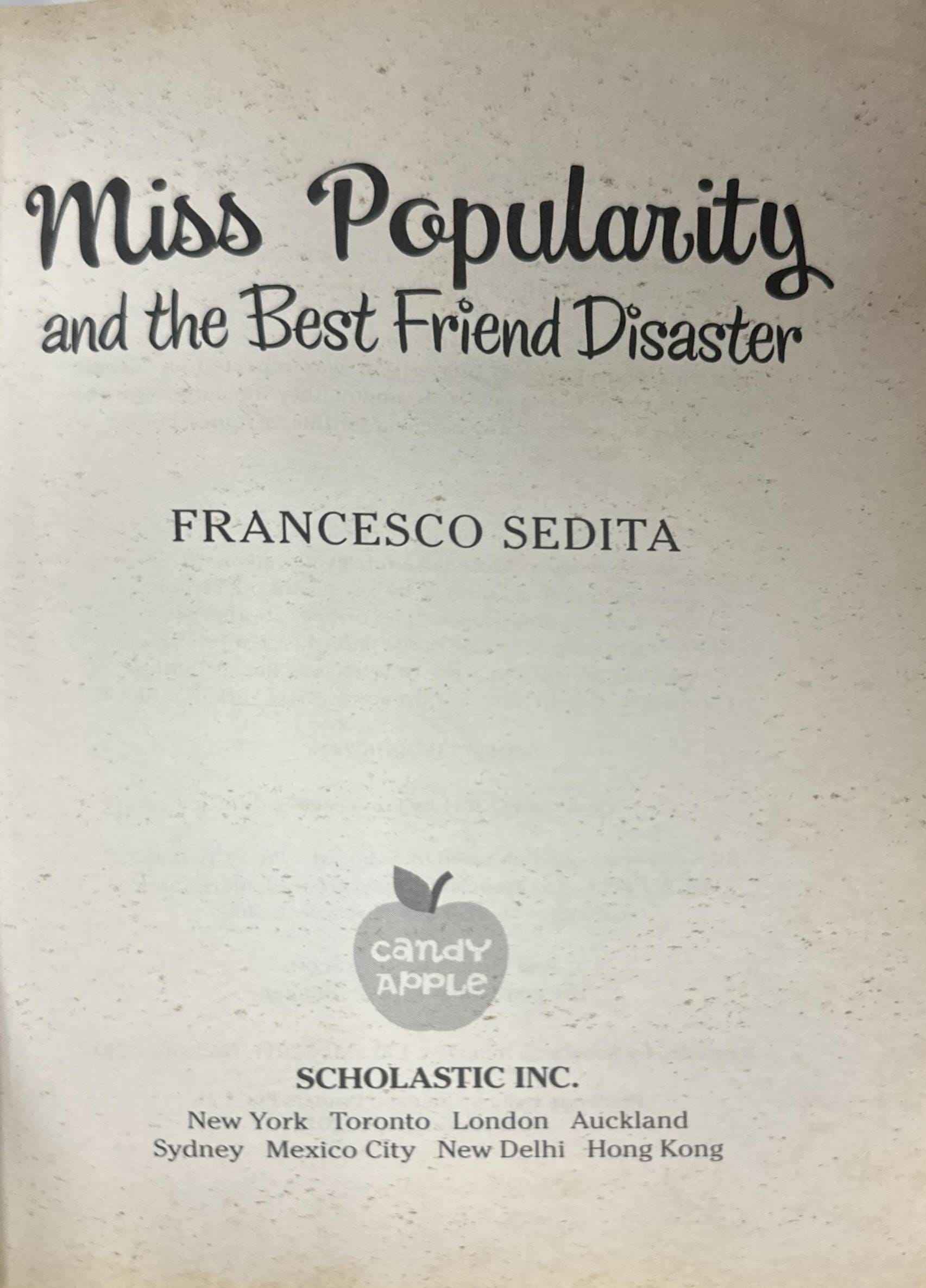 Miss Popularity #3 Miss Popularity and the Best Friend Disaster