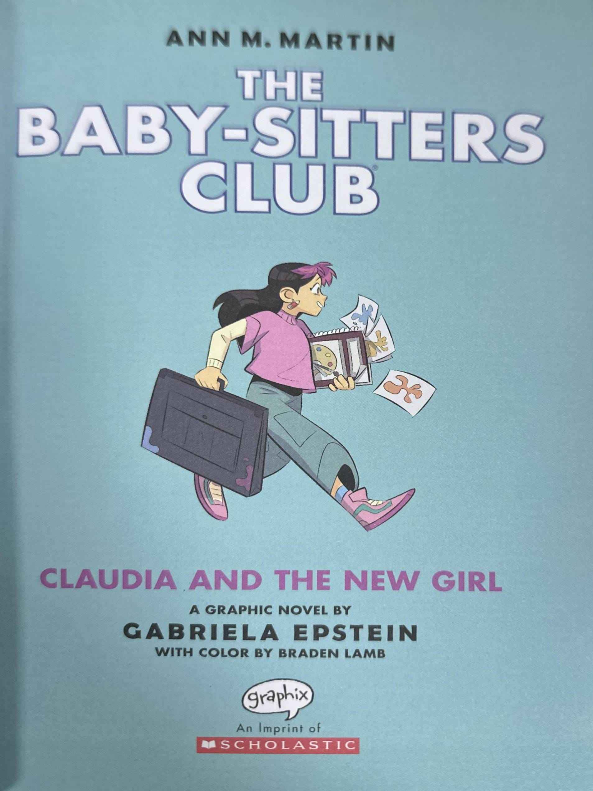 The Baby-Sitters Club Graphix #9 Claudia and the New GIrl