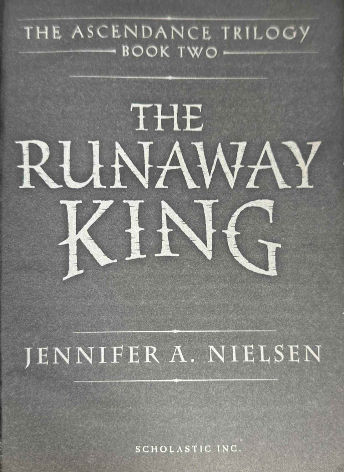 Ascendance #2 The Runaway King