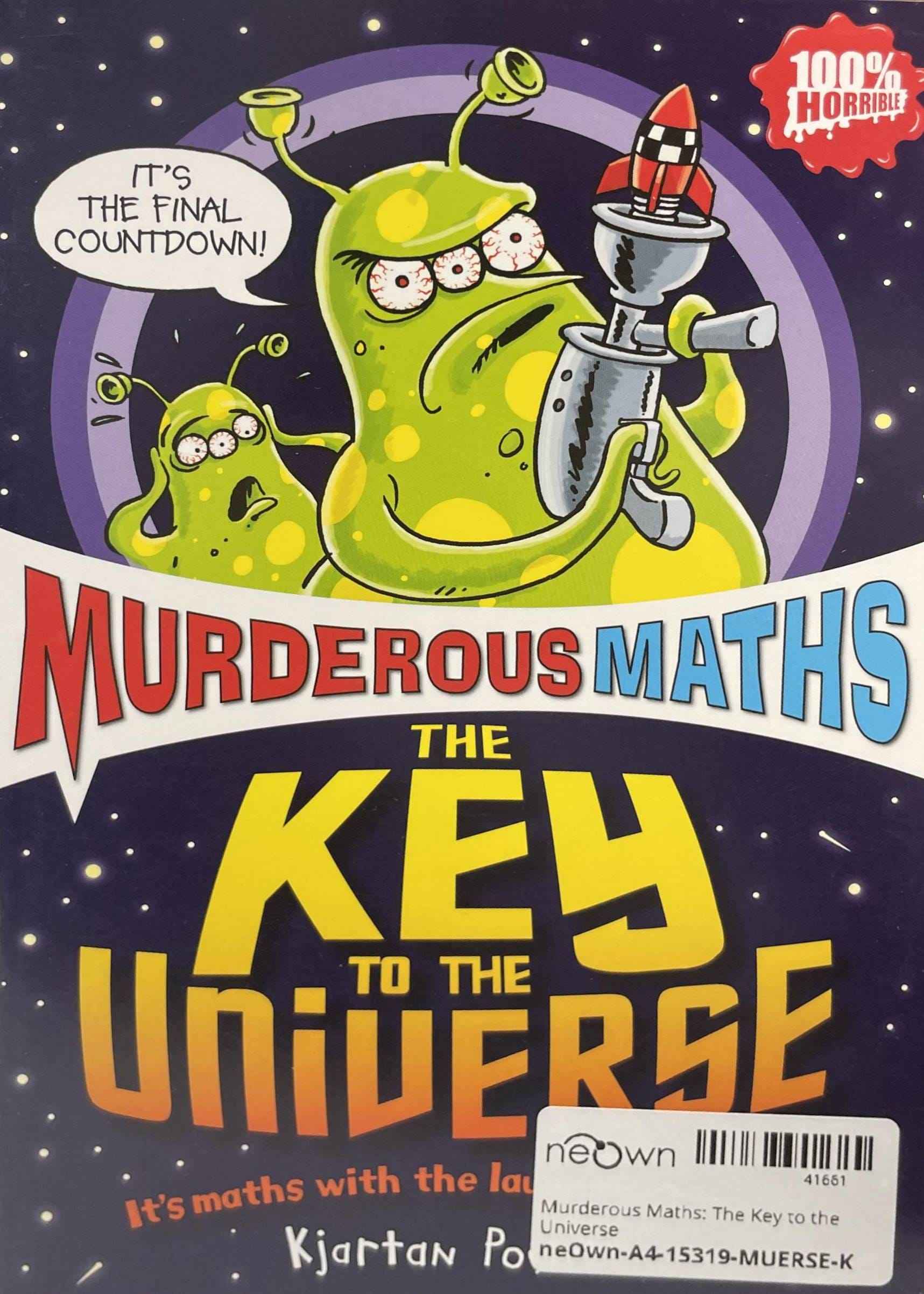 Murderous Maths: The Key to the Universe