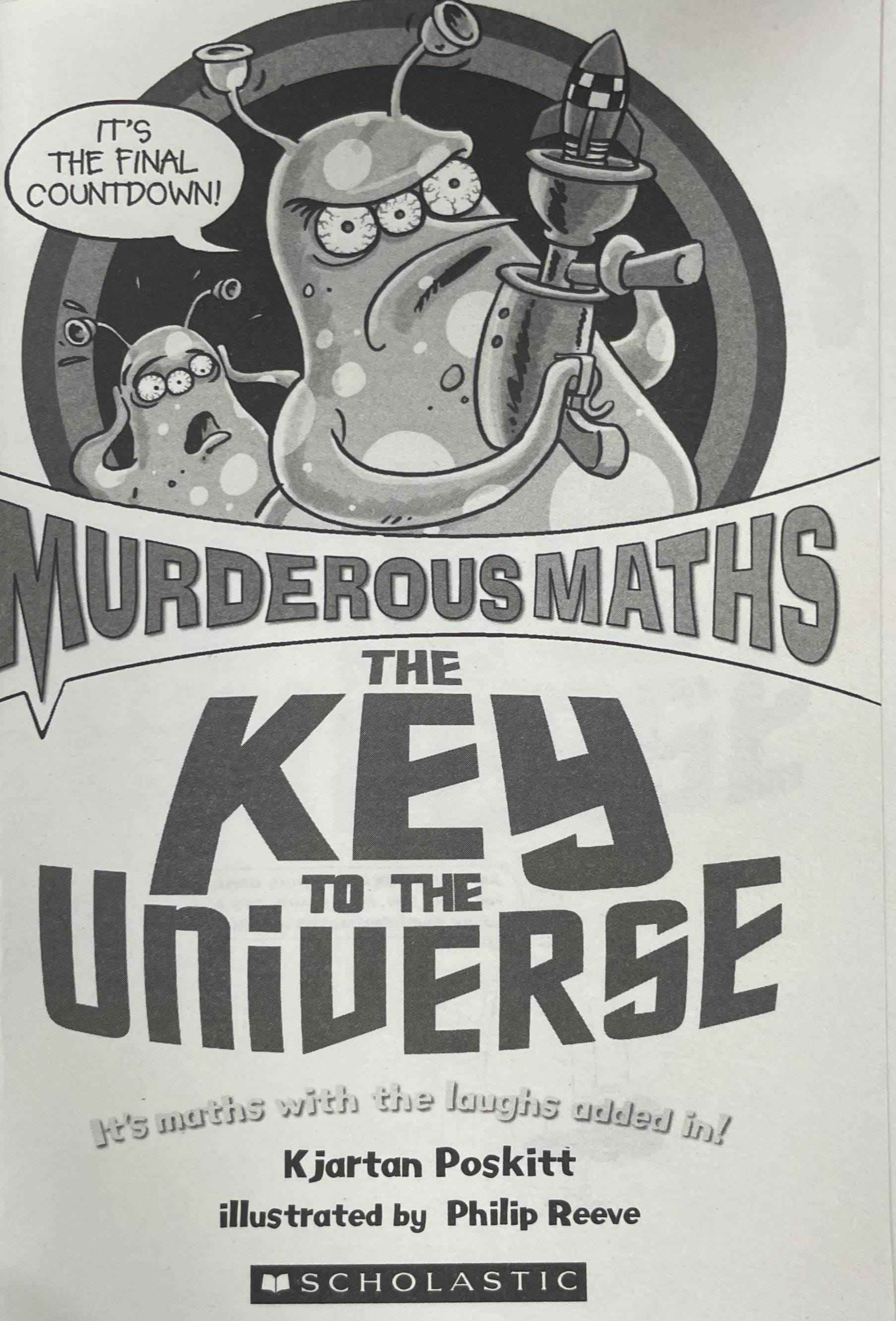 Murderous Maths: The Key to the Universe